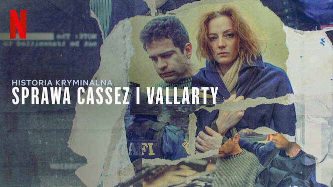 Historia kryminalna: Sprawa Cassez i Vallarty