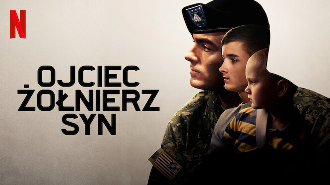 Ojciec, żołnierz, syn