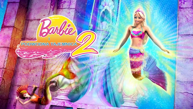 Barbie: A Mermaid Tale 2
