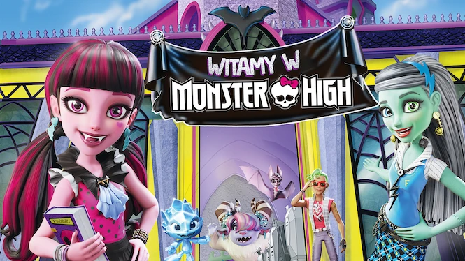 Witamy w Monster High
